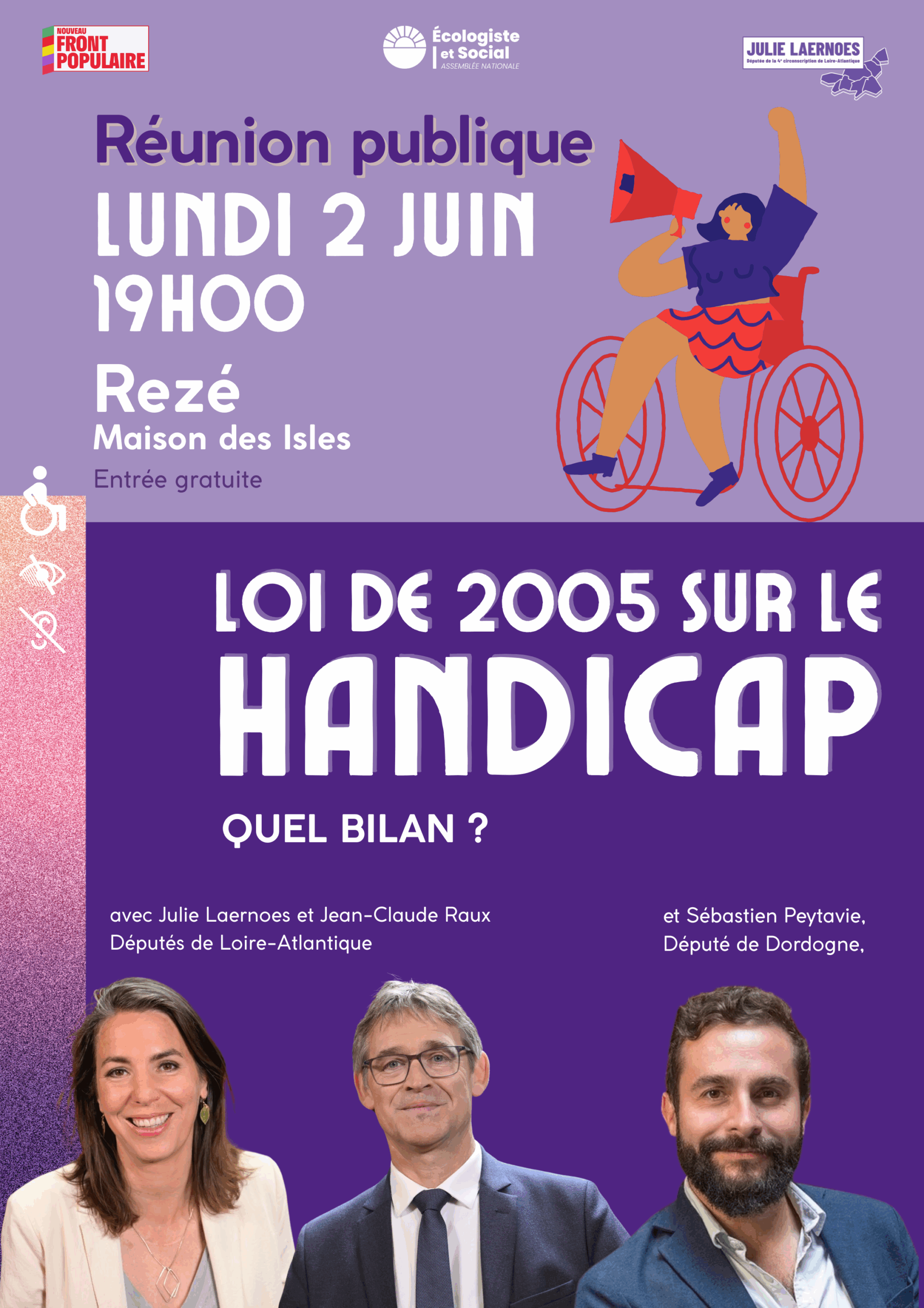 Affiche de la réunion publique Lundi 2 juin 19h00 Rezé, Maison des Isles Entrée gratuite Loi de 2005 sur le handicap : quel bilan ?